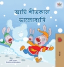 Image for I Love Winter (Bengali Children&#39;s Book)