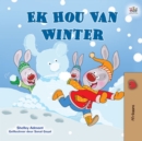 Image for I Love Winter (Afrikaans Children&#39;s Book)