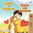 Image for Boxer And Brandon (Afrikaans English Bilingual Children&#39;s Book)