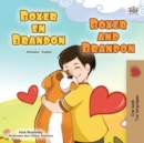 Image for Boxer and Brandon (Afrikaans English Bilingual Children&#39;s Book)