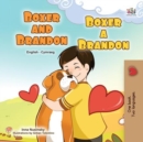 Image for Boxer And Brandon (English Welsh Bilingual Children&#39;s Book)
