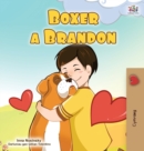 Image for Boxer and Brandon (Welsh Book for Kids)