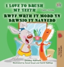 Image for I Love to Brush My Teeth (English Welsh Bilingual Book for Kids)