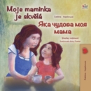 Image for My Mom is Awesome (Czech Ukrainian Bilingual Children&#39;s Book)