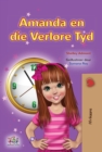 Image for Amanda And The Lost Time (Afrikaans Children&#39;s Book)