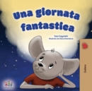 Image for A Wonderful Day (Italian Children&#39;s Book)