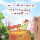 Image for Omida plimbareata The traveling caterpillar
