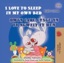 Image for I Love to Sleep in My Own Bed Dwi&#39;n Caru Cysgu Yn Fy Ngwely Fy Hun