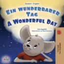 Image for A Wonderful Day (German English Bilingual Book for Kids)