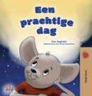 Image for A Wonderful Day (Dutch Children&#39;s Book)