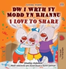 Image for I Love to Share (Welsh English Bilingual Children&#39;s Book)