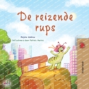 Image for The Traveling Caterpillar (Dutch Book for Kids)