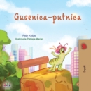 Image for The Traveling Caterpillar (Serbian Children&#39;s Book - Latin alphabet)
