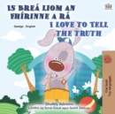 Image for Is Brea liom an Fhirinne a Insint I Love to Tell the Truth