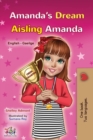 Image for Amanda&#39;s Dream (English Irish Bilingual Book for Children)