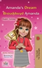 Image for Amanda&#39;s Dream (English Welsh Bilingual Book for Children)