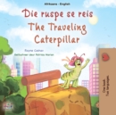 Image for Die ruspe se reis The traveling caterpillar