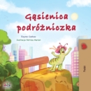 Image for The Traveling Caterpillar (Polish Children&#39;s Book)