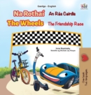 Image for The Wheels The Friendship Race (Irish English Bilingual Book for Kids)