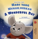 Image for A Wonderful Day (Malay English Bilingual Book for Kids)