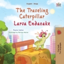 Image for The Traveling Caterpillar (English Albanian Bilingual Book for Kids)