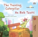 Image for Traveling Caterpillar  An Bolb Taistil
