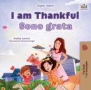 Image for I am Thankful (English Italian Bilingual Children&#39;s Book)