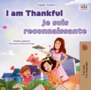 Image for I am Thankful (English French Bilingual Children&#39;s Book)