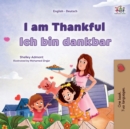Image for I am Thankful (English German Bilingual Children&#39;s Book)
