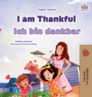 Image for I am Thankful (English German Bilingual Children&#39;s Book)