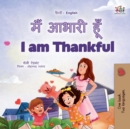 Image for I am Thankful (Hindi English Bilingual Children&#39;s Book)