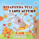 Image for Ninapenda Vuli I Love Autumn