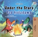 Image for Under the Stars Pod hvezdama: English Czech  Bilingual Book for Children