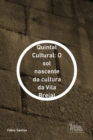 Image for Quintal Cultural: O Sol Nascente Da Cultura Da Vila Brejal