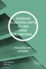 Image for RESIDUOS PLASTICOS-PARTE DE UMA CRISE PLANETARIA