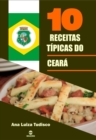 Image for 10 Receitas Tipicas Do Ceara