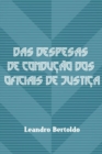 Image for Das Despesas de Conducao dos Oficiais de Justica