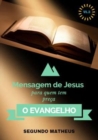 Image for Biblico O Evangelho De Segundo Mateus Vl:2: O Evangelho