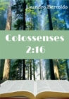 Image for Colossenses 2: 16