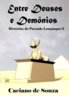 Image for Entre Deuses e demonios