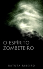 Image for Espirito Zombeteiro