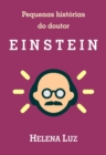 Image for Pequenas historias do doutor Einstein
