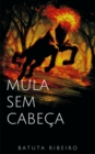 Image for Mula sem cabeca