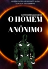 Image for O Homem Anonimo