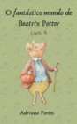Image for Fantastico Mundo De Beatrix Potter - Livro 4
