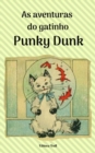 Image for aventuras do gatinho  Punk Dunk