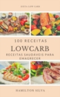 Image for 100 Receitas Low Carb