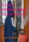 Image for Visao profetica sobre o Coronavirus