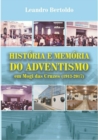 Image for Historia e Memoria do Adventismo em Mogi das Cruzes