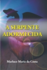 Image for Serpente Adormecida